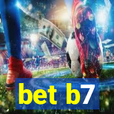 bet b7